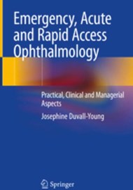 Emergency, Acute and Rapid Access Ophthalmology book cover
