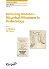 Unveiling Diabetes - Historical Milestones in Diabetology.
