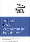 50 Studies Every Ophthalmologist Should Know book cover image.