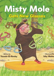 Misty Mole Gets New Glasses book cover image.